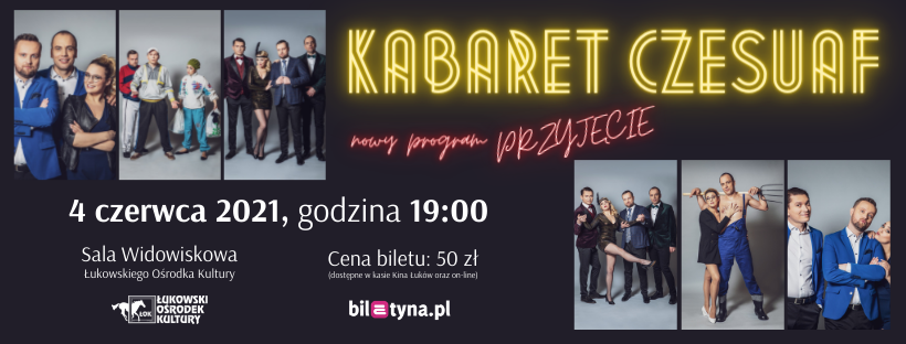 Kabaret Czesuaf w Łukowie