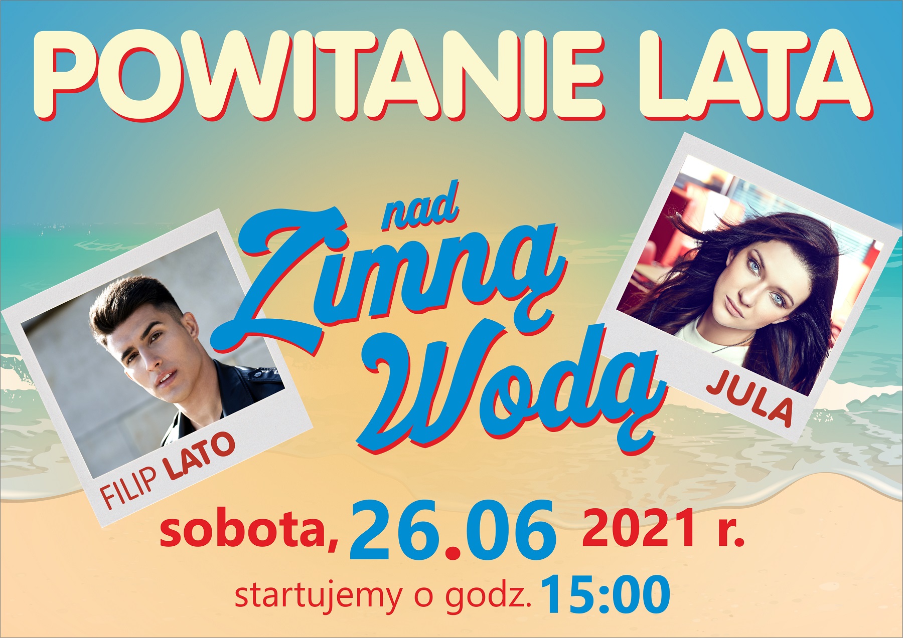 Powitajmy lato nad Zimną Wodą!