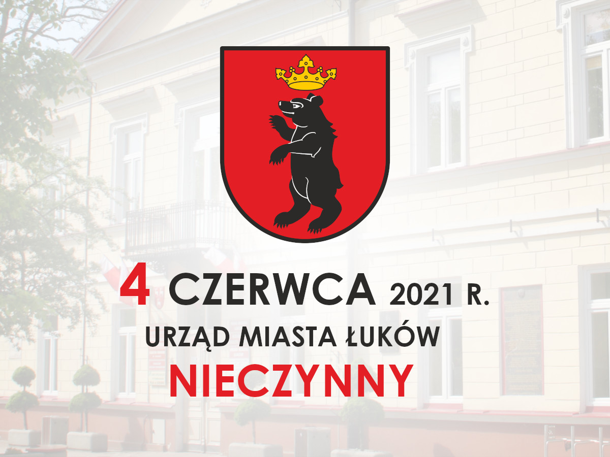 Urząd nieczynny 4 czerwca