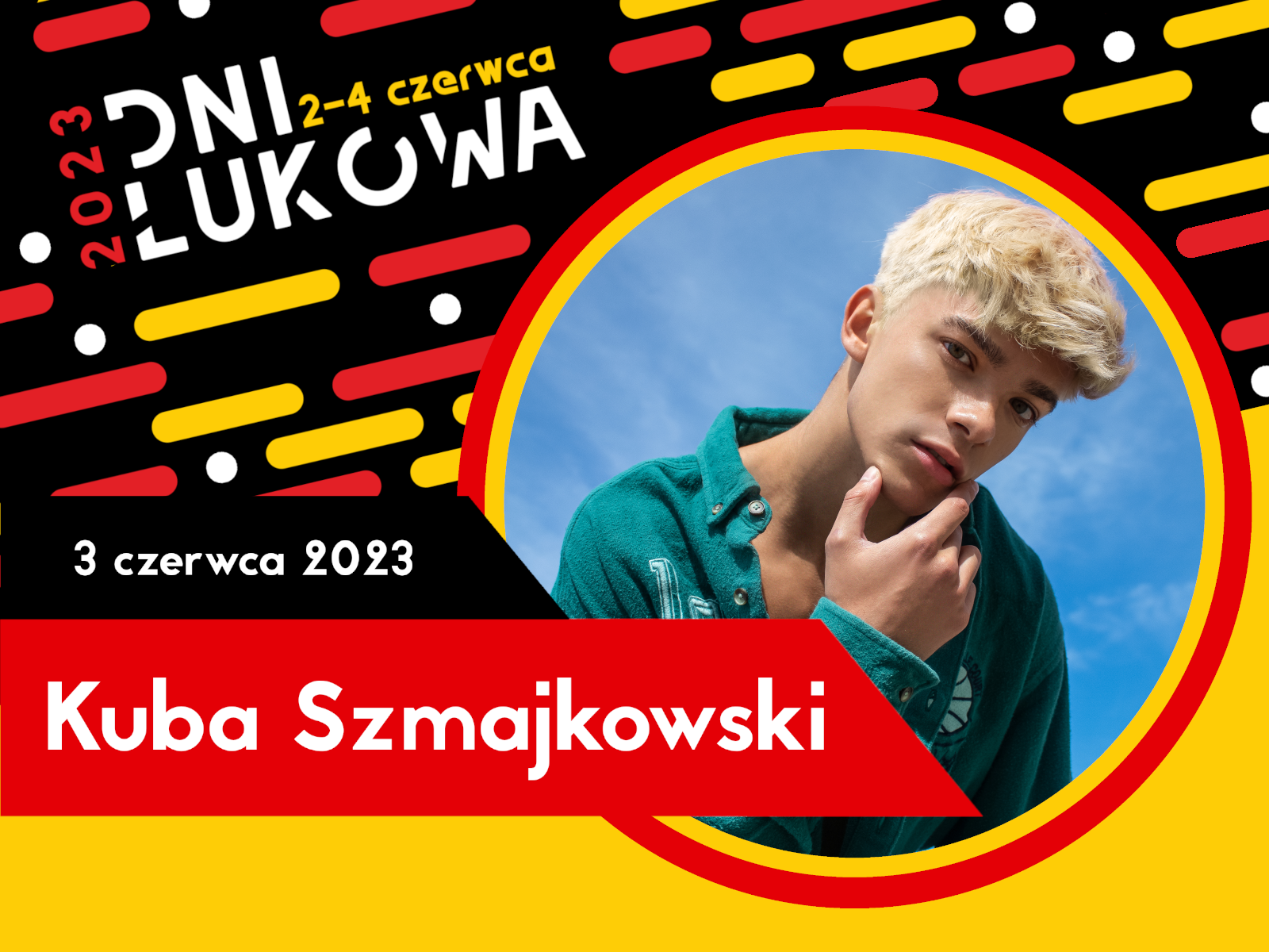 Dni Łukowa '23: Kuba Szmajkowski