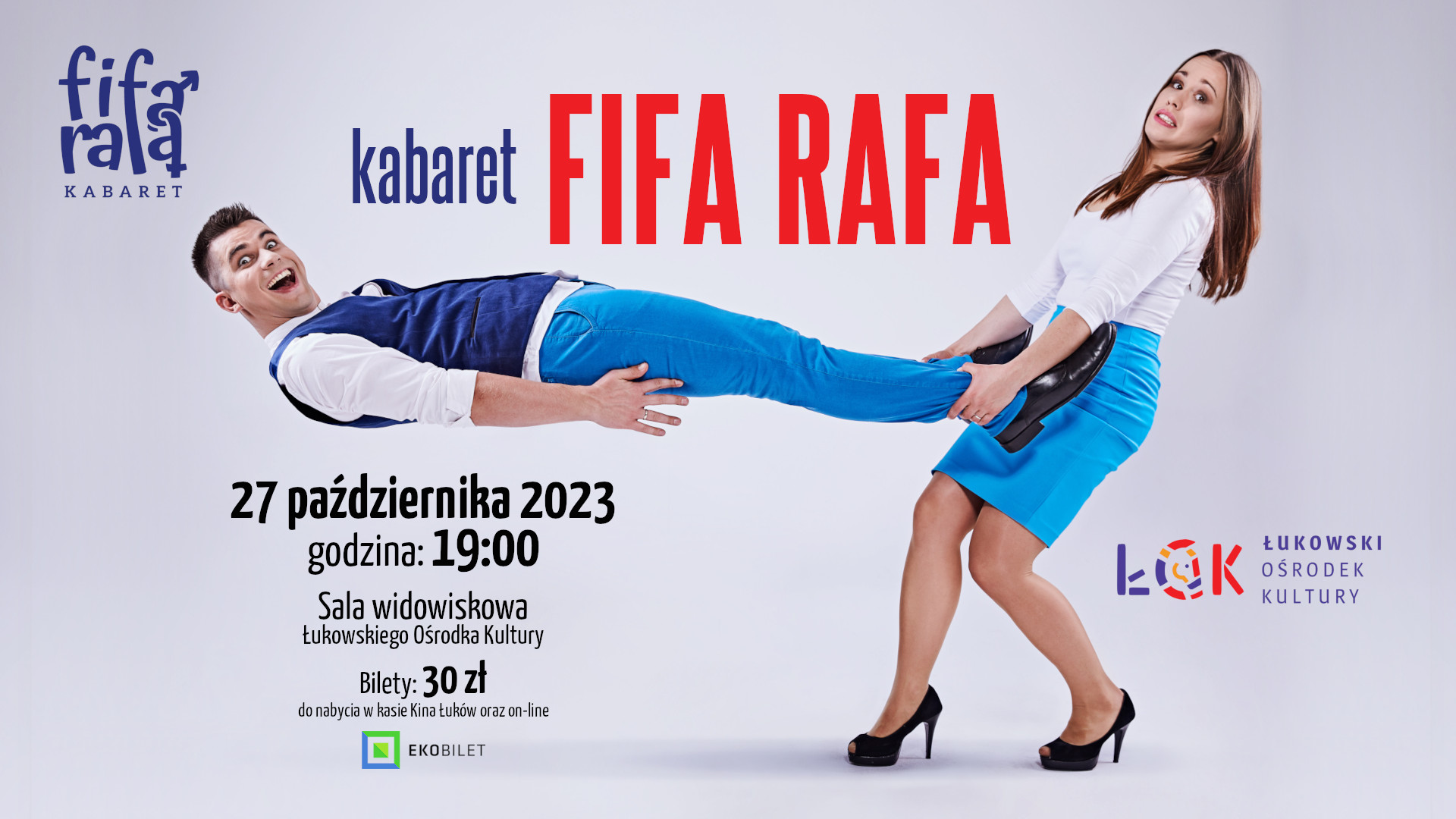 Kabaret FiFa-RaFa wystąpi w Łukowie