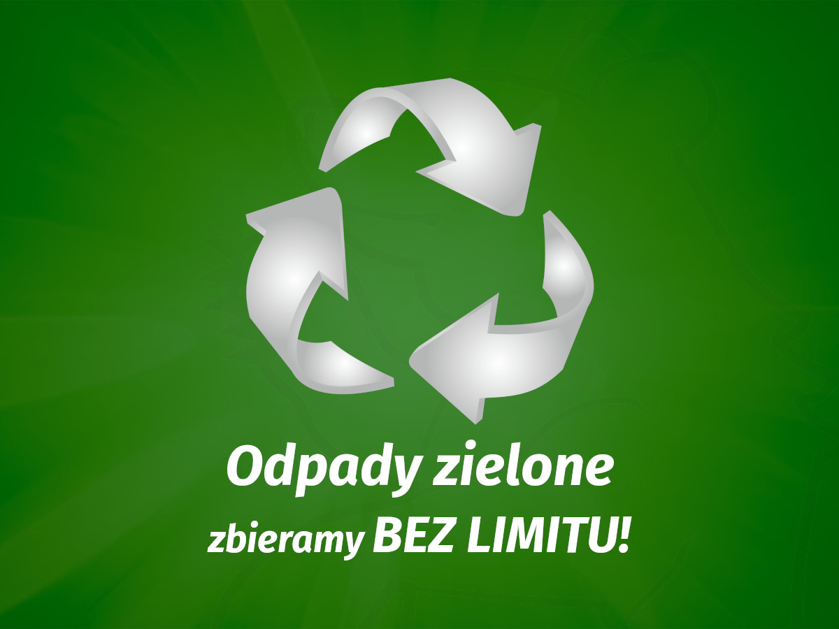 Odpady zielone zbieramy bez limitu!