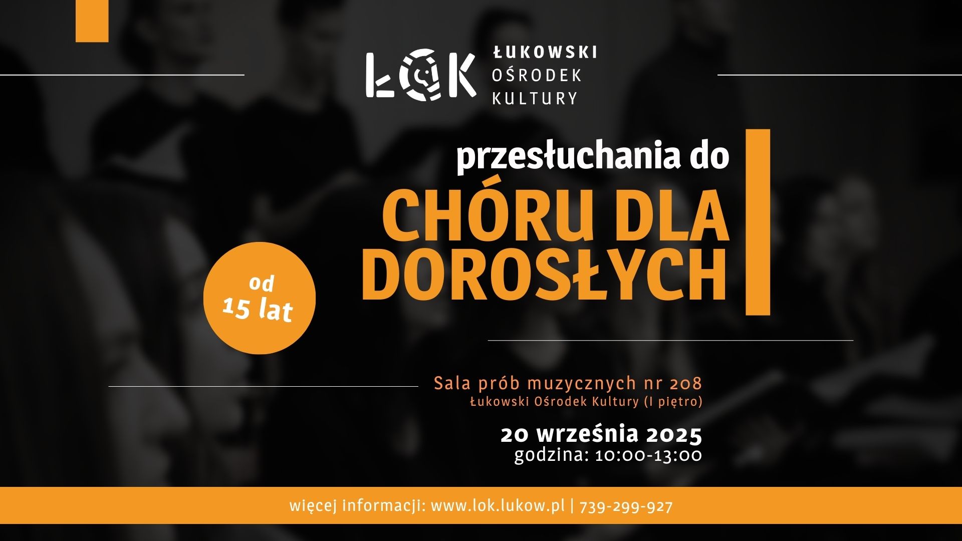 Chór dla dorosłych w Łukowskim Ośrodku Kultury