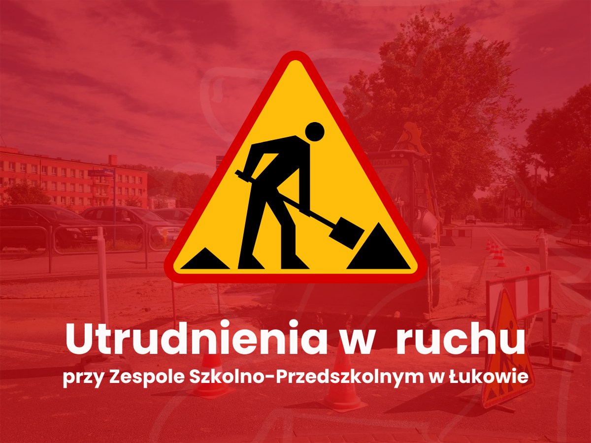 Uwaga rodzice! Utrudnienia w ruchu przy „Jedynce”