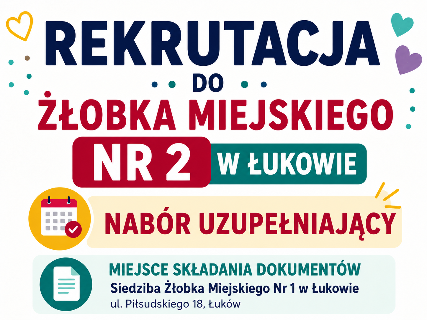 Nabór uzupełniający do Żłobka Miejskiego Nr 2 w Łukowie