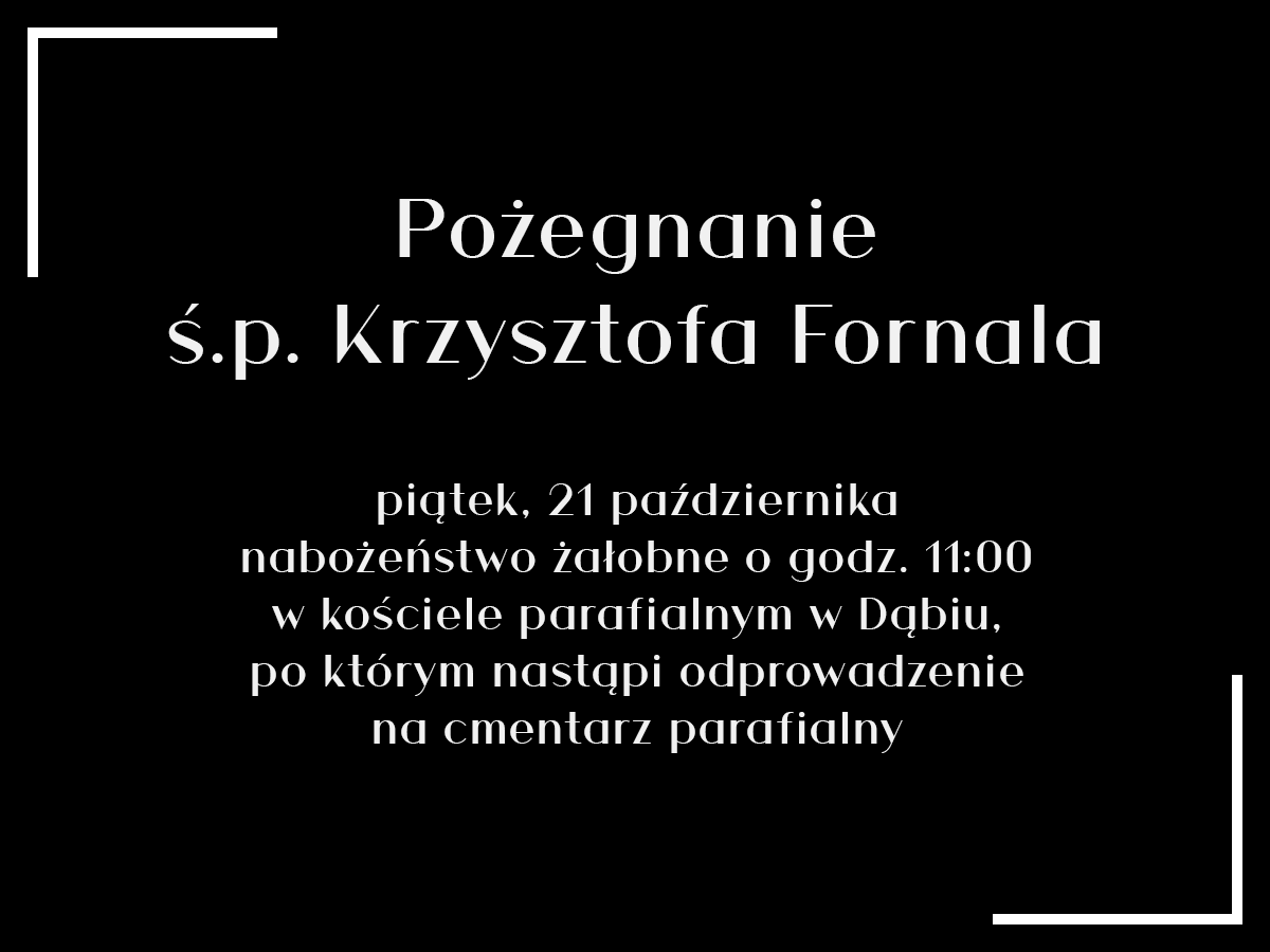 Uroczystości pogrzebowe ś.p. Krzysztofa Fornala