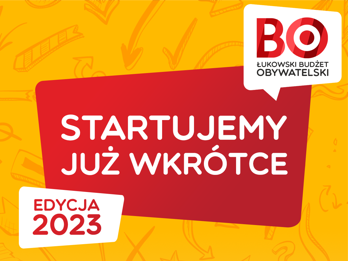 Budżet Obywatelski 2023 - startujemy już wkrótce!