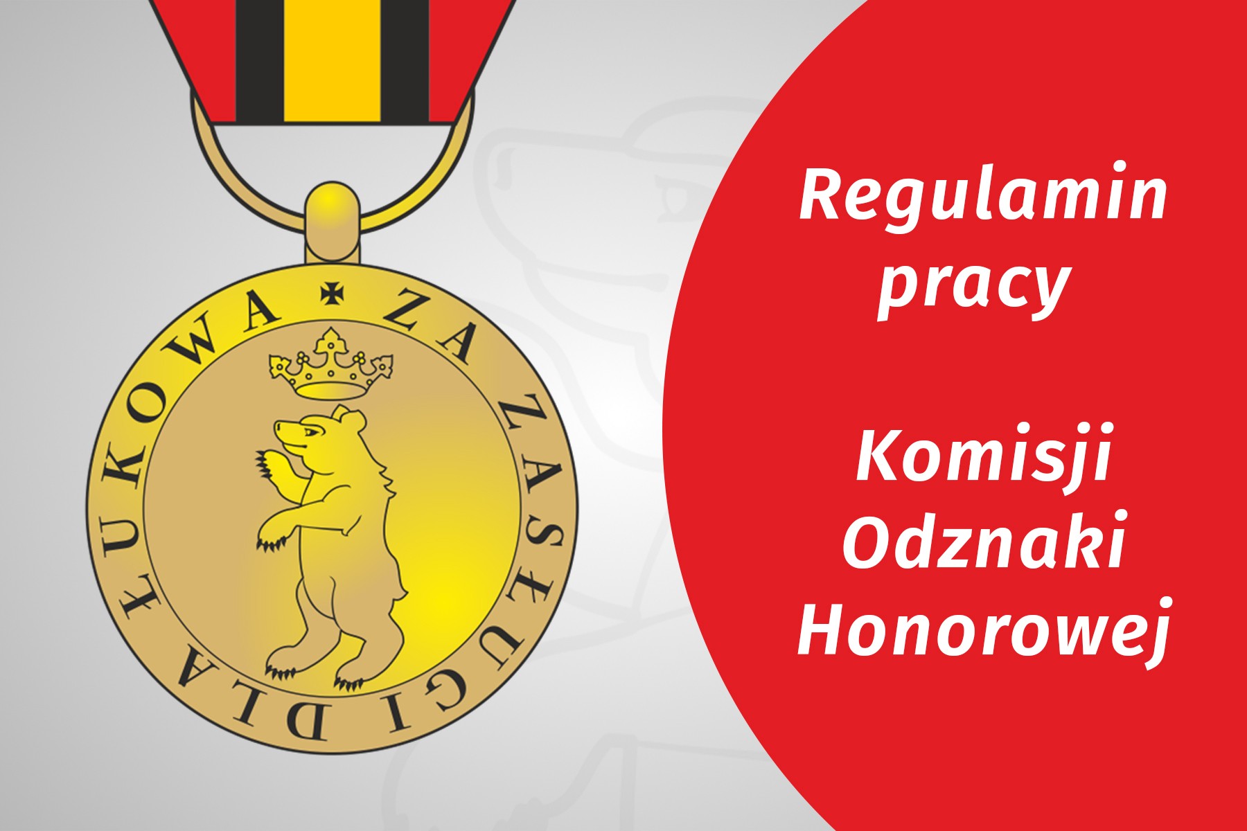 Regulamin pracy Komisji Odznaki Honorowej
