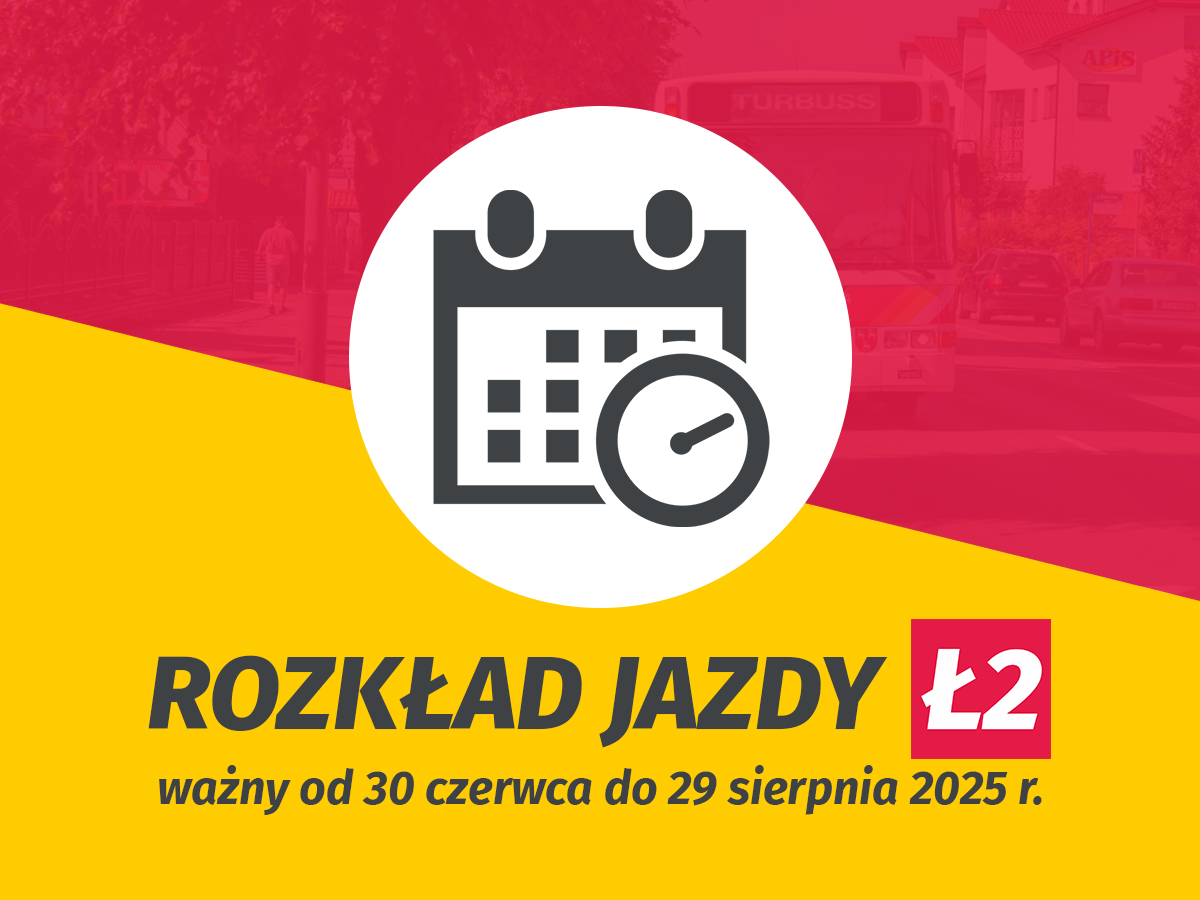 Ł2: rozkład jazdy od 30 czerwca 2025 r.