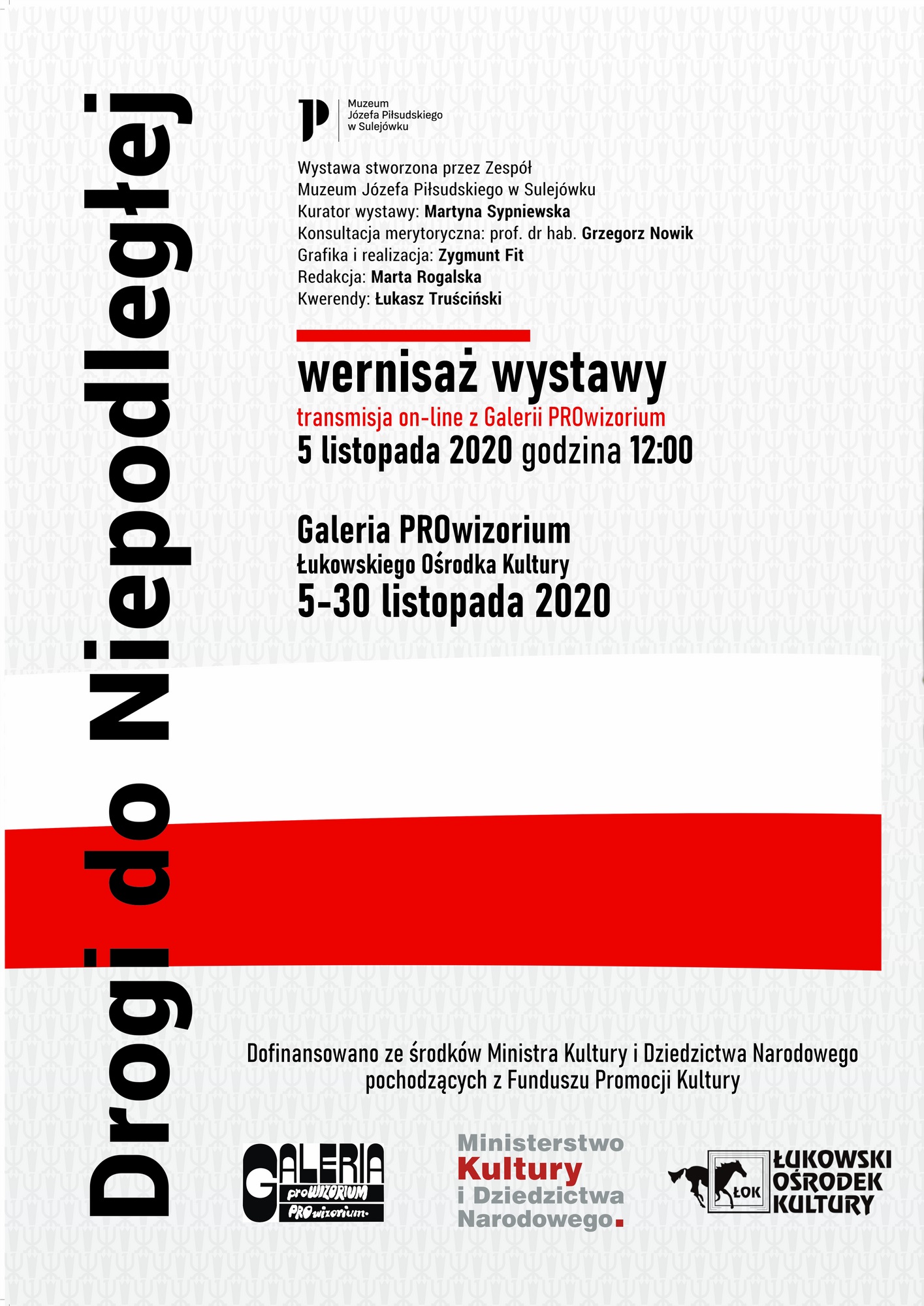 Drogi do Niepodległej - wernisaż wystawy
