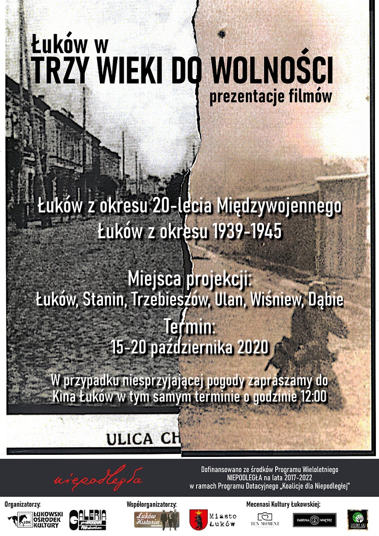 „Łuków w trzy wieki do wolności - prezentacje filmów”