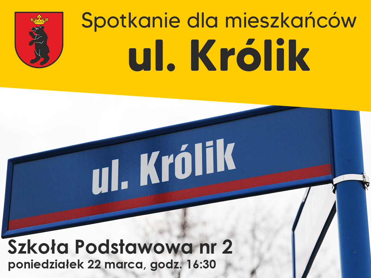Spotkanie dla mieszkańców ul. Królik