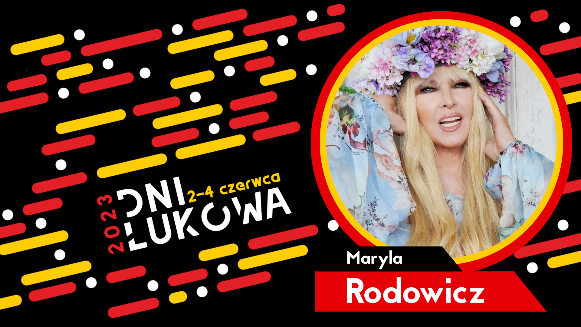 „Niech żyje bal!” Królowa polskiej muzyki na Dniach Łukowa!
