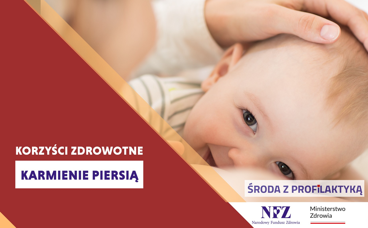 Korzyści zdrowotne karmienia piersią - Środa z Profilaktyką 