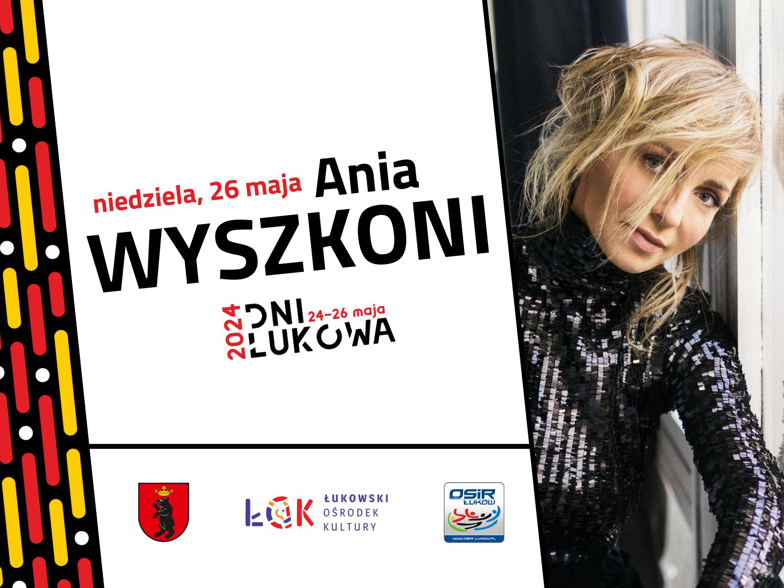 Ania Wyszkoni zagra na Dniach Łukowa!