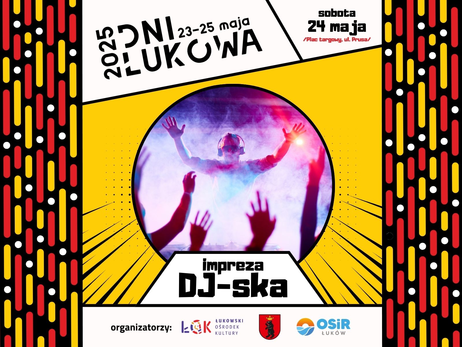 DJ'ska sobota podczas Dni Łukowa!
