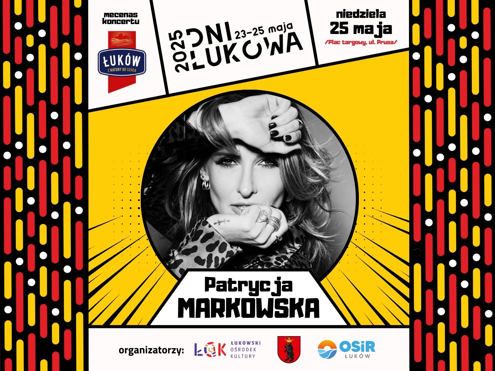 Patrycja Markowska największą gwiazdą Dni Łukowa 2025!