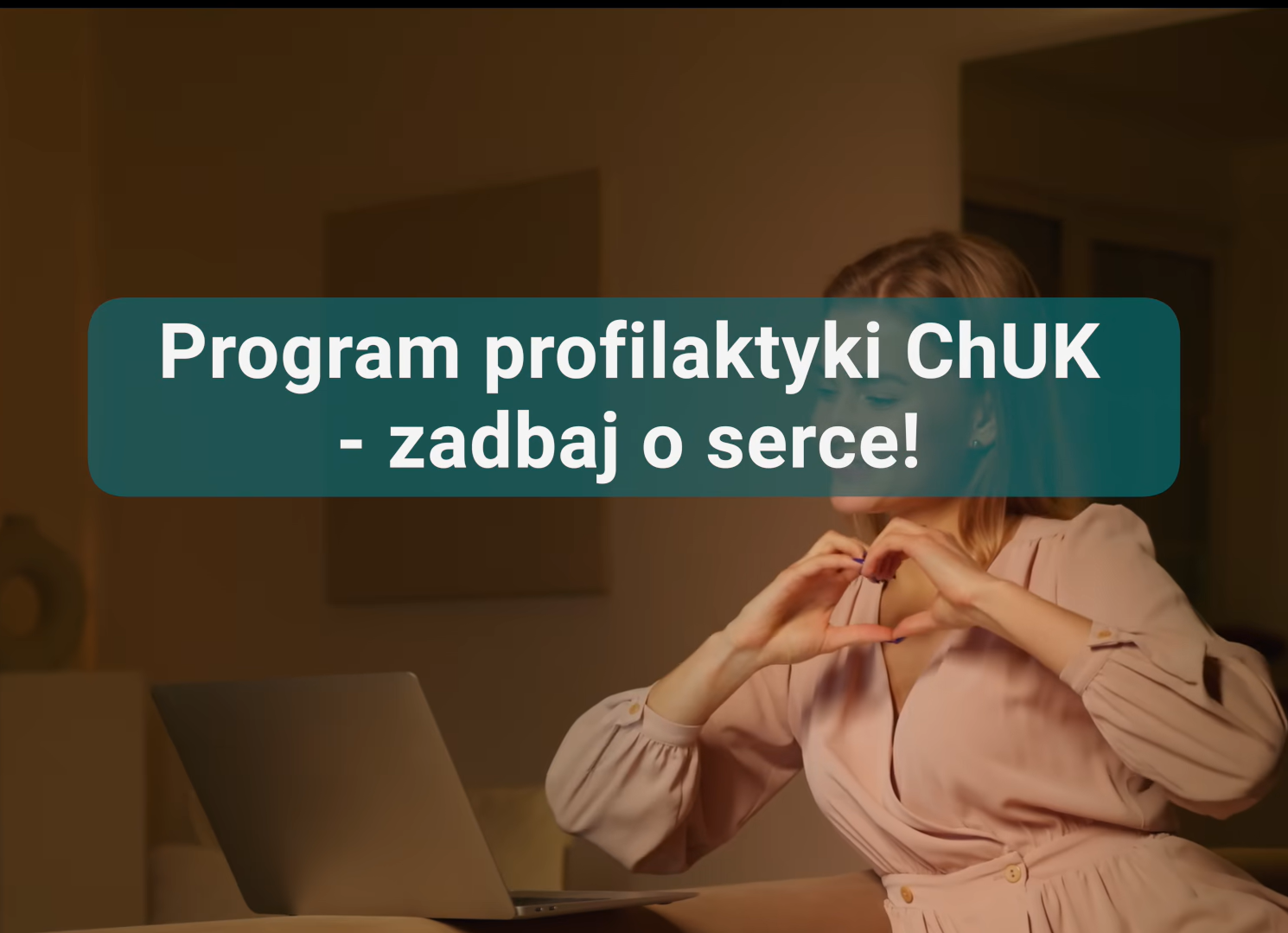 Profilaktyka chorób układu krążenia (ChUK)