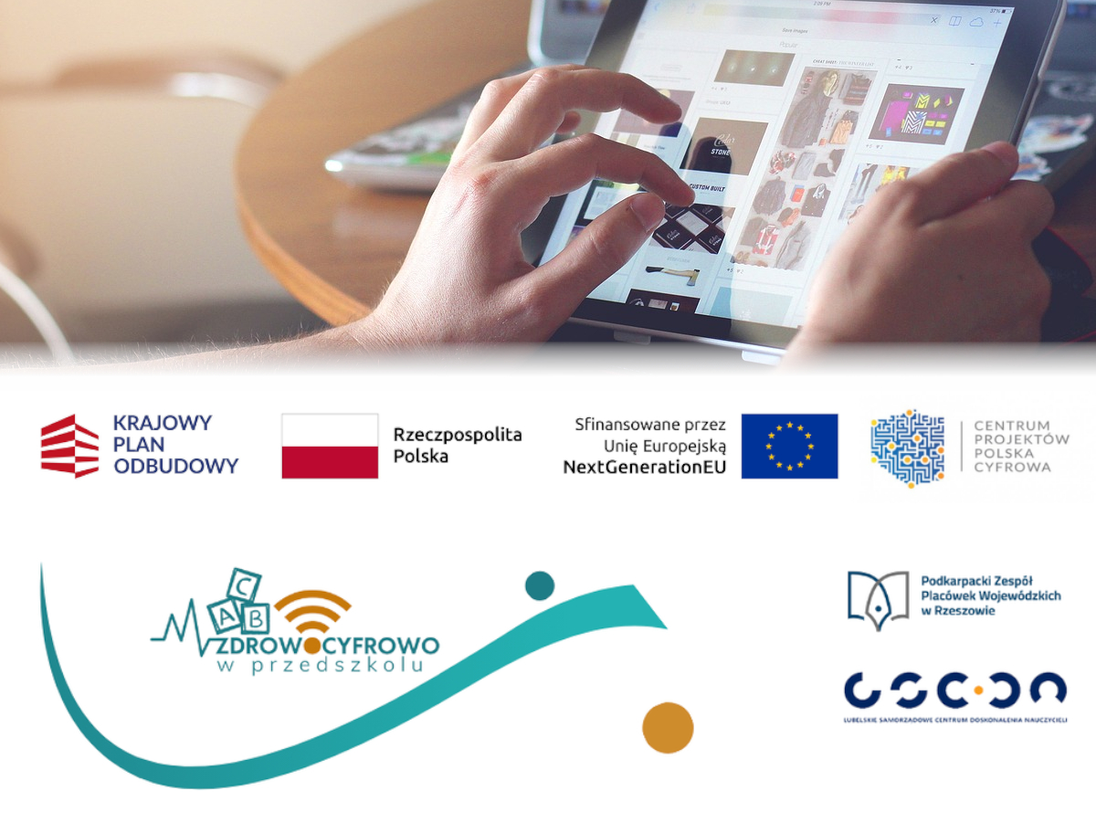 „Zdrowo-cyfrowo w przedszkolu” ze środków KPO