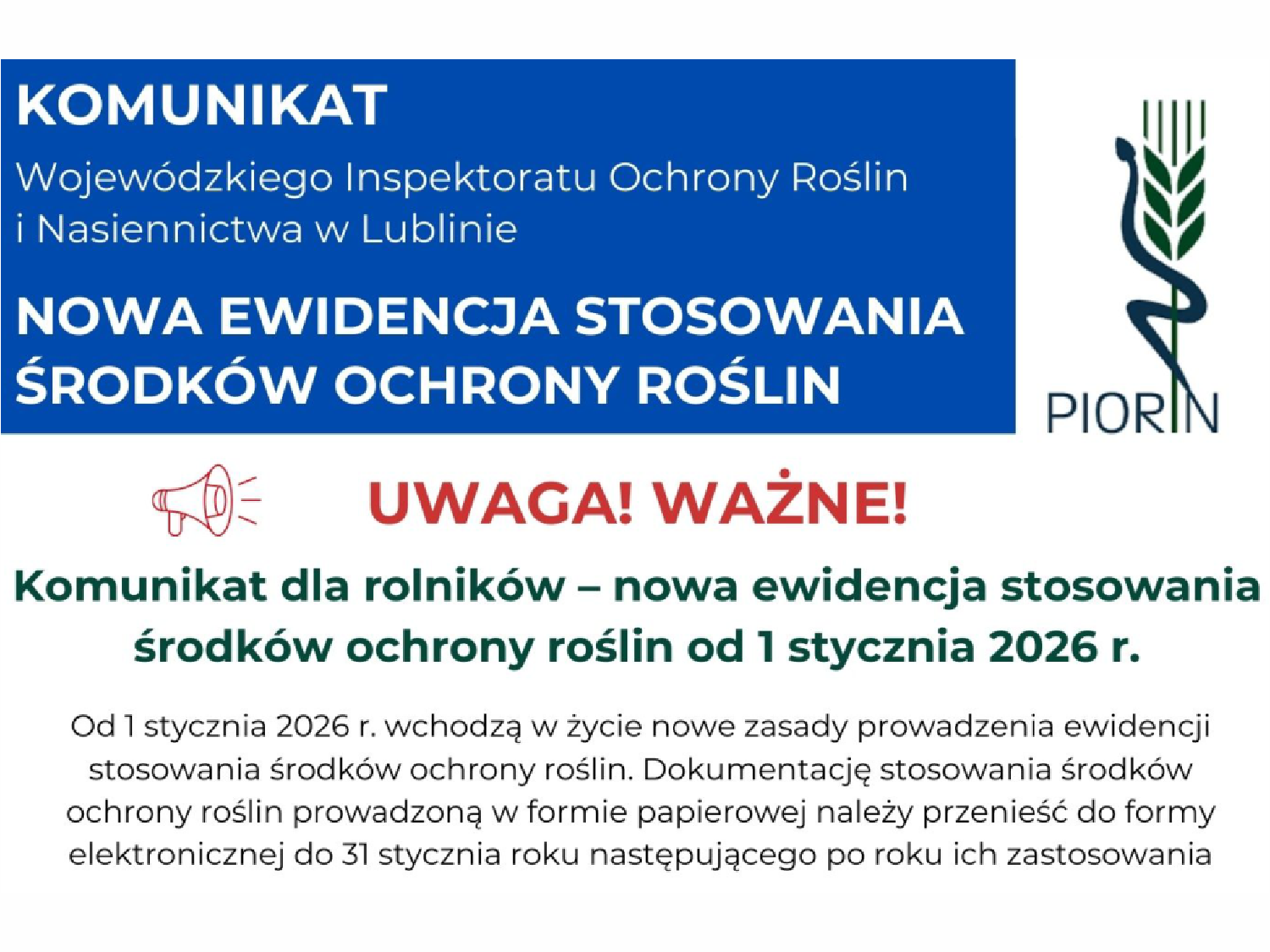 Komunikat Wojewódzkiego Inspektoratu Ochrony Roślin i Nasiennictwa w Lublinie