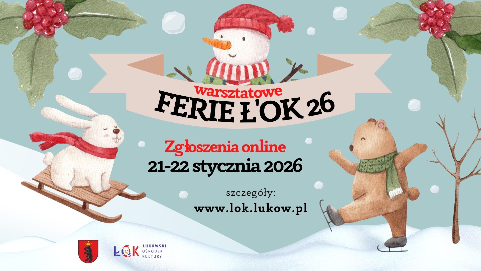 Ferie zimowe ŁOK 2026 - zapisy tylko do czwartku