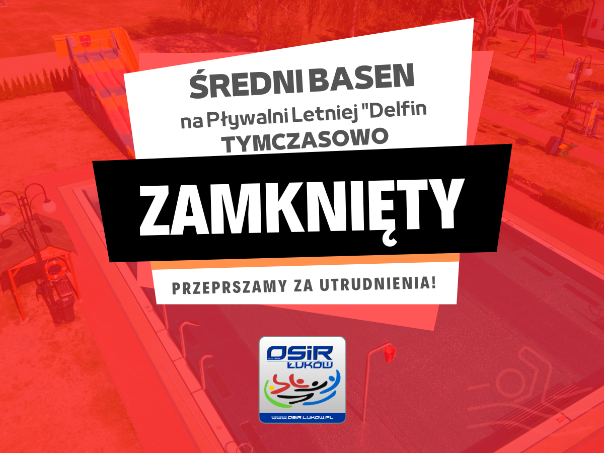 Średni basen tymczasowo zamknięty