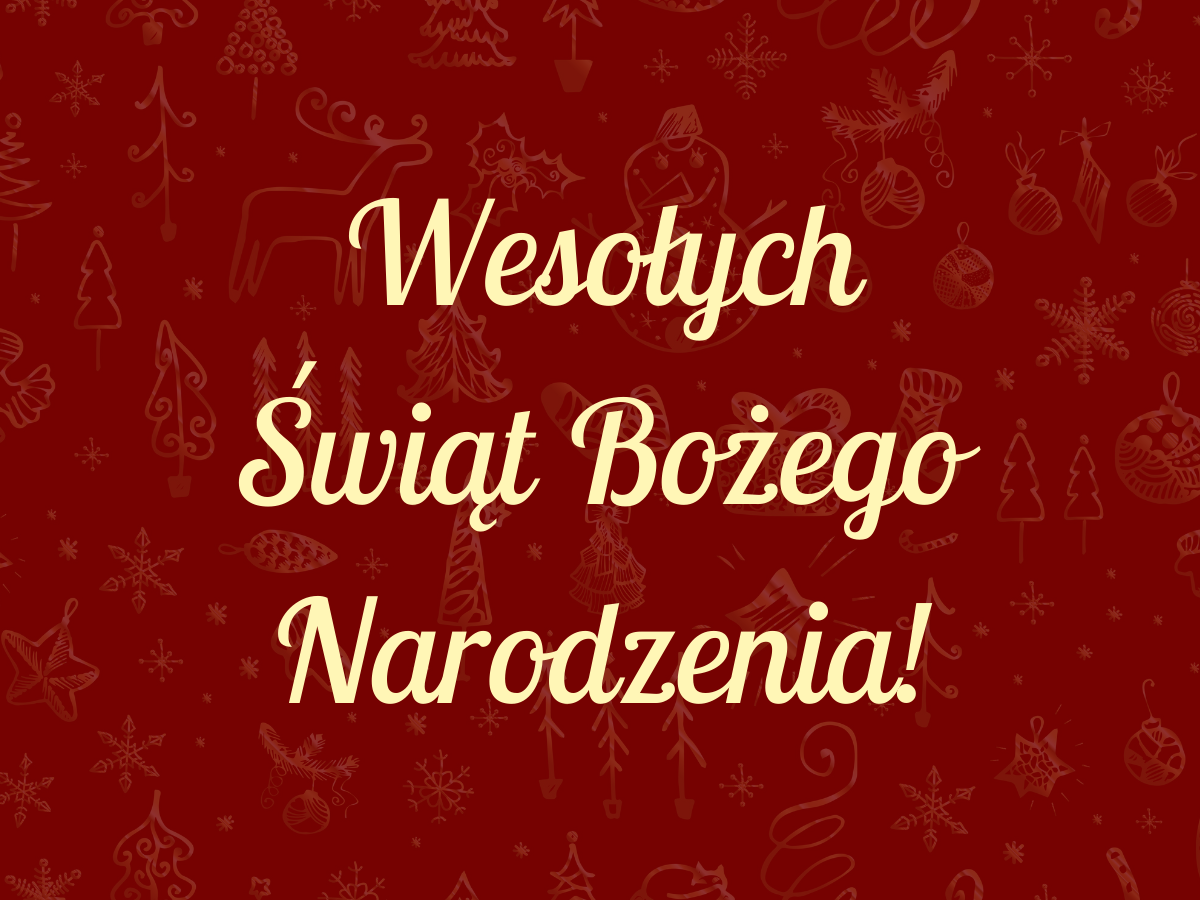 Wesołych Świąt Bożego Narodzenia!