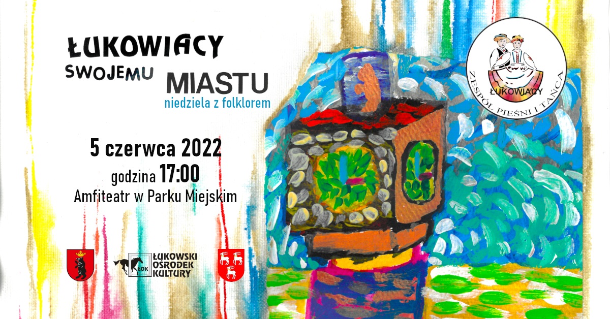 Niedziela z "Łukowiakami" już 5 czerwca