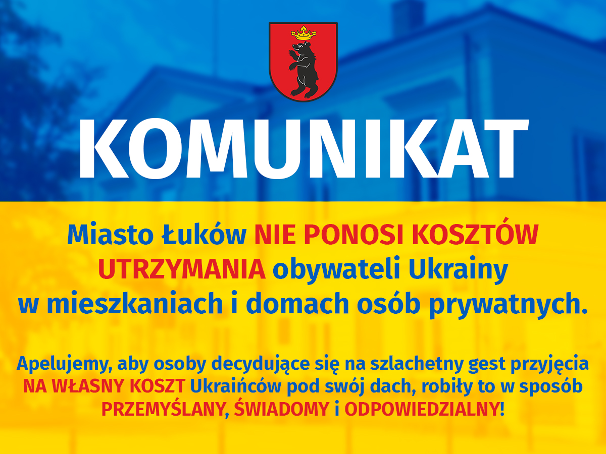 Wojna na Ukrainie: komunikat Miasta Łuków