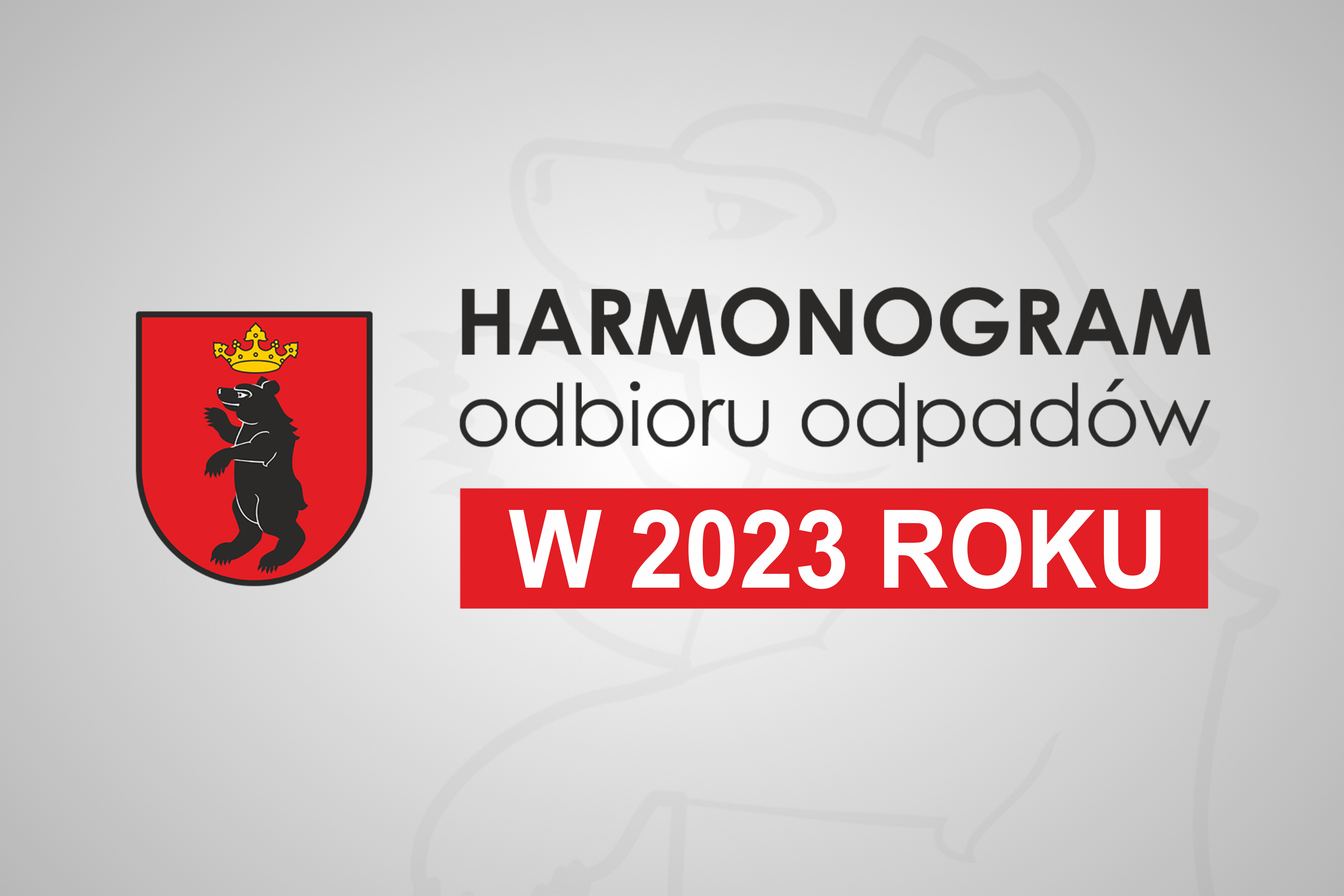 Harmonogram odbioru odpadów w 2023 r.